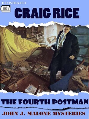cover image of The Fourth Postman. John J. Malone Mysteries. Illustrated